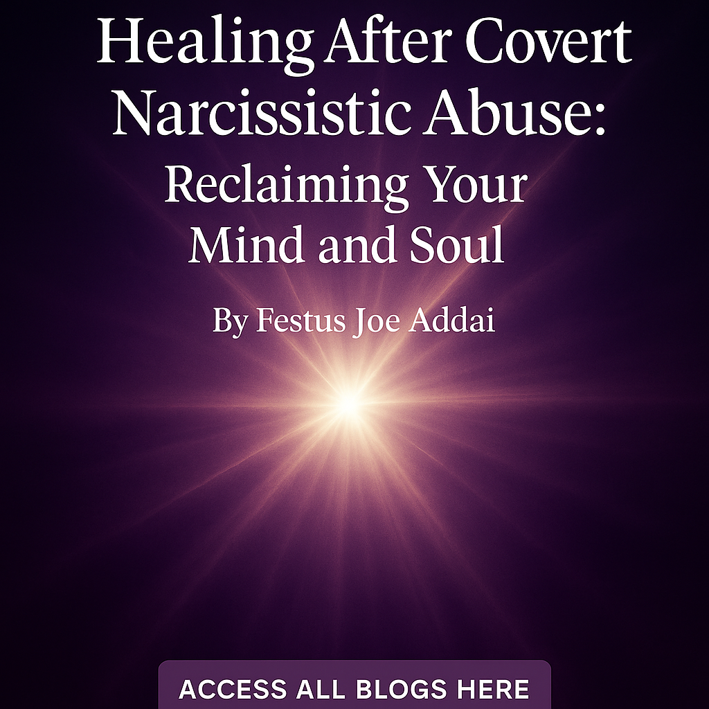 Healing After Covert Narcissistic Abuse: Reclaiming Your Mind and Soul