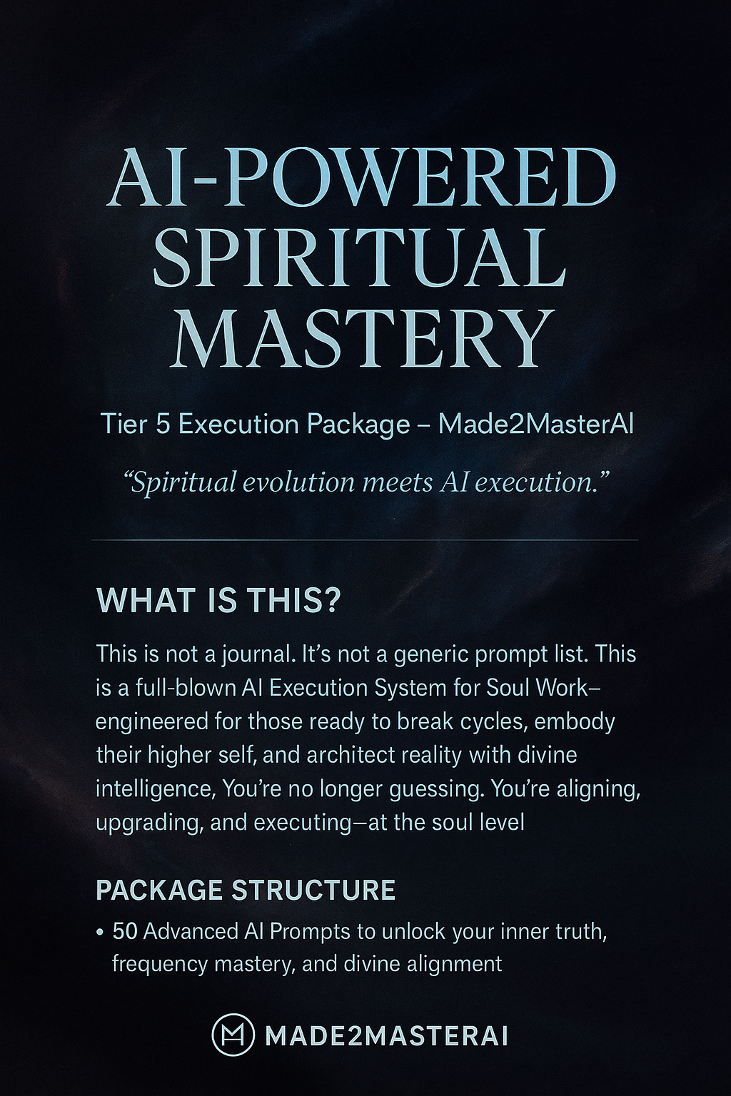 AI-Powered Spiritual Mastery — Tier 5 Execution System | Made2MasterAI™